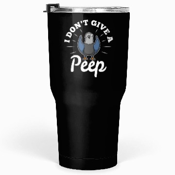 Discover I dont give a peep 2 Tumblers 30 Oz