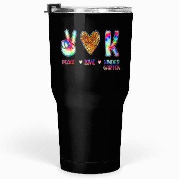 Discover Peace Love Kindergarten Squad Back to School Tumblers 30 Oz