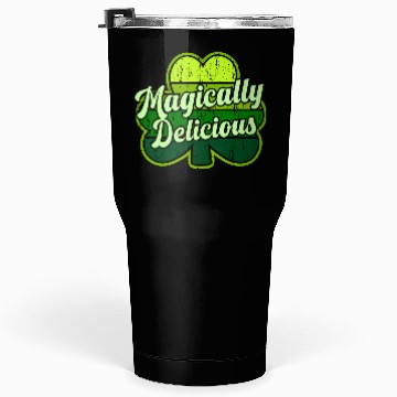 Discover St Patric Day 2021 Magically Delicious Luck Tumblers 30 Oz