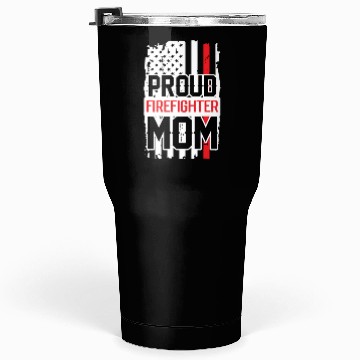 Discover Proud Firefighter Family Tumblers 30 Oz