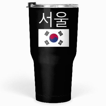 Discover Seoul South Korea Hangul Korean Flag Taeguk Tumblers 30 Oz