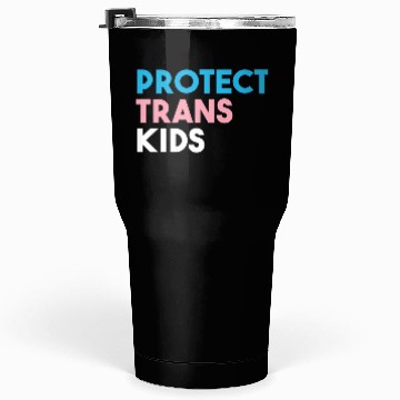 Discover Protect Trans Transgender Pride Tumblers 30 Oz