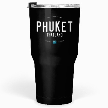 Discover Phuket Thailand Beach Waves Tumblers 30 Oz