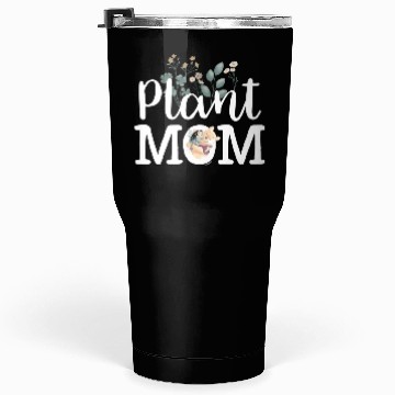 Discover Plant Mom Tumblers 30 Oz