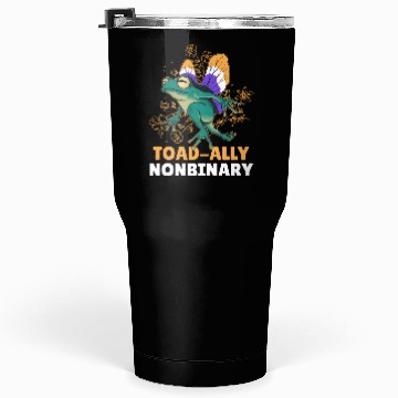 Discover Toad-Ally Nonbinary Tumblers 30 Oz
