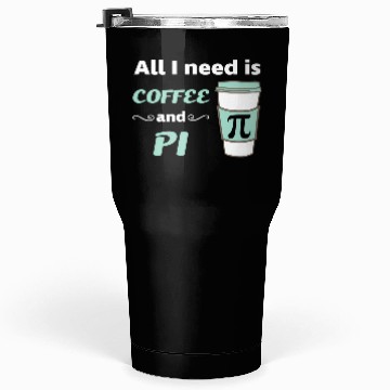 Discover Pi Day Math Coffee Geometry Calculus Trigonometry Tumblers 30 Oz