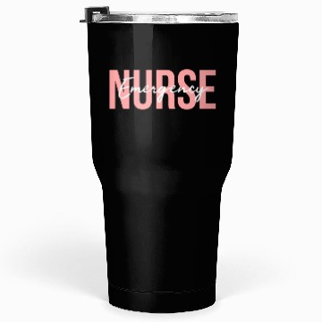 Discover Er Nurse Emergency Room Nurse Registered Nurse Tumblers 30 Oz