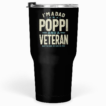 Discover I m A Dad Poppi And A Veteran Tumblers 30 Oz