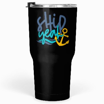 Discover Ship Yeah, Fun Tumblers 30 Oz, Gifts for Mom, Dad