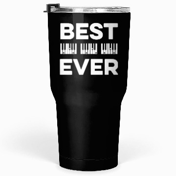Discover Best Dad Ever a Piano Dad Tumblers 30 Oz