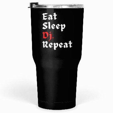 Discover Eat Sleep Work Repeat 1 Tumblers 30 Oz