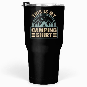 Discover This Is My Camping Camp Camper Camping Tumblers 30 Oz