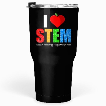 Discover I Love Stem Teacher Science Technology Tumblers 30 Oz