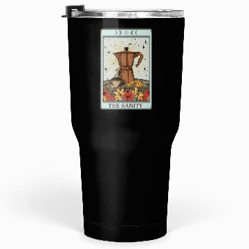 Discover Coffee Tarot Card The Sanity Tumblers 30 Oz