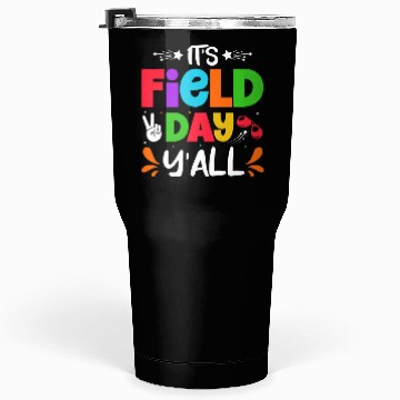 Discover It's a field day y'all Tumblers 30 Oz