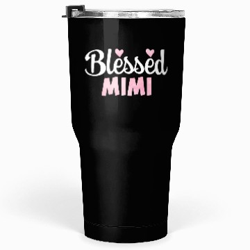 Discover Blessed Mimi For Grandma Tumblers 30 Oz