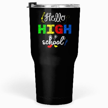 Discover High school First Day Back To School Student Tumblers 30 Oz