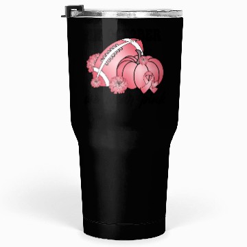 Discover In October We Wear Pink Tumblers 30 Oz