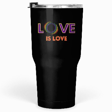 Discover love is love Tumblers 30 Oz