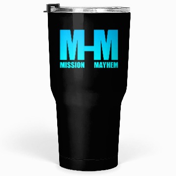 Discover Mission Mayhem Tumblers 30 Oz