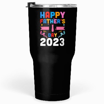 Discover Happy Father's Day 2023 Tumblers 30 Oz