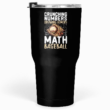 Discover Baseball Math Lover Mathematician Baseball Player Tumblers 30 Oz