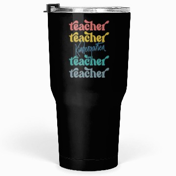 Discover Kindergarten Teacher Tumblers 30 Oz