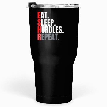Discover Eat sleep hurdles repeat aesthetic Tumblers 30 Oz
