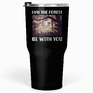 Discover Forest Forests Wilderness Forester Tumblers 30 Oz