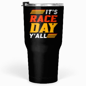 Discover It's Race Day Y'All Tumblers 30 Oz