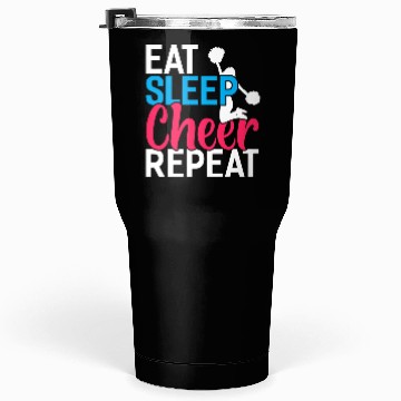 Discover Eat Sleep Cheer Repeat Funny Cheerleader Cheering Tumblers 30 Oz