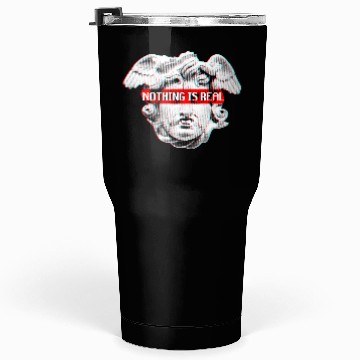 Discover Vaporwave Nothing Is Real Glitch 80s 90s Tumblers 30 Oz