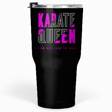 Discover Karate queen Tumblers 30 Oz