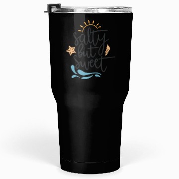 Discover Salty But Sweet Tumblers 30 Oz