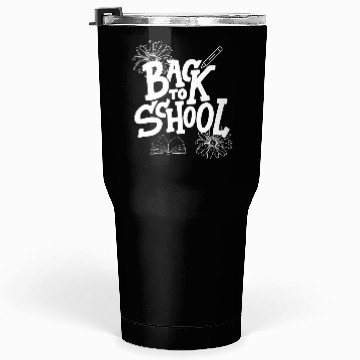 Discover BACK TO SCHOOL Tumblers 30 Oz