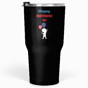 Discover Happy independence day Tumblers 30 Oz