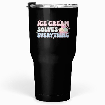 Discover Ice Cream Solves Everything, Happy Summer Holiday Tumblers 30 Oz
