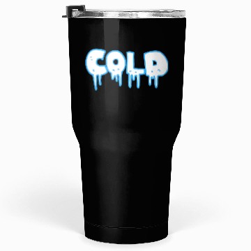 Discover Cold awesome winter lovers Tumblers 30 Oz