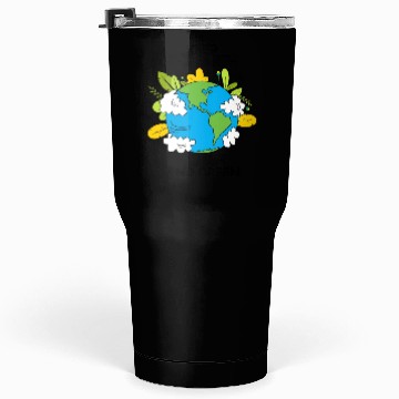 Discover keep the earth clean and green Tumblers 30 Oz