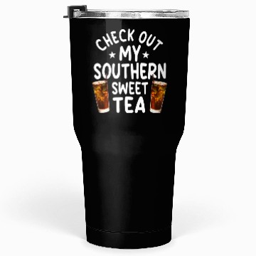 Discover Southern Sweet Tea Outfit Tumblers 30 Oz