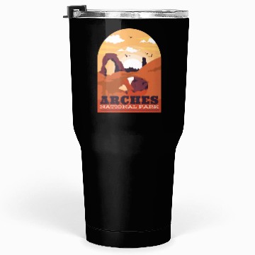 Discover Arches National Park Tumblers 30 Oz