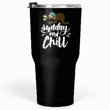 Discover Sunday and Chill Sloth Tumblers 30 Oz