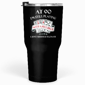 Discover 90Th For 90 Playing Cards Tumblers 30 Oz