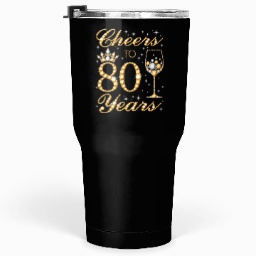 Discover Cheers To 80 Years 80Th Queen'S 80 Tumblers 30 Oz