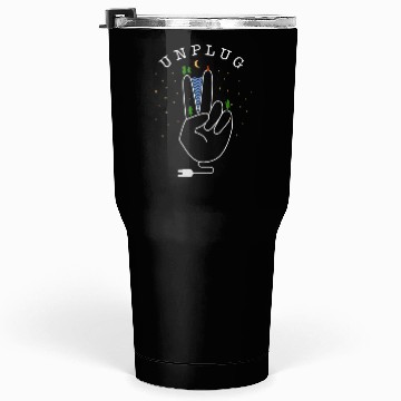 Discover Unplug - nature, forest and mountains Tumblers 30 Oz