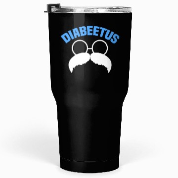 Discover Diabeetus Funny Diabetes Awareness Diabetic Beard Tumblers 30 Oz