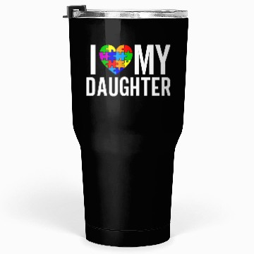 Discover I Love My Daughter Tumblers 30 Oz