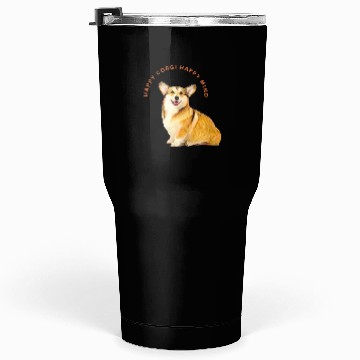 Discover Happy mind happy corgi Tumblers 30 Oz