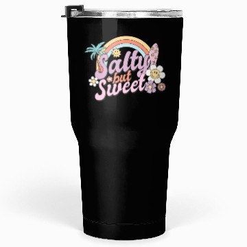 Discover Salty but Sweet, Summer, Retro, Tumblers 30 Oz