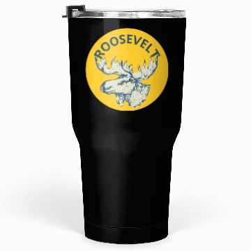 Discover Teddy Roosevelt Bull Moose Py Tumblers 30 Oz